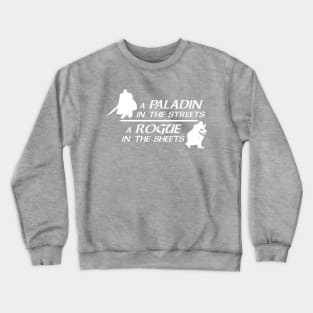 Show your multi-class abilities. ;) Crewneck Sweatshirt